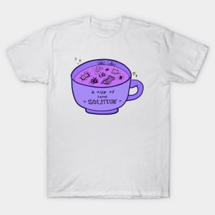 Cup of Solitude T-Shirt